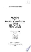 Monnaie et politique monétaire dans les pays du Tiers-Monde