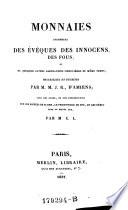 Monnaies inconnues des évêques des innocens, des fous, et de quelques autres associations singulières du même temps, recueillies et décrites