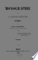 Monographie de l'Amphithéatre d'Arles