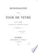 Monographie de la tour de Vèvre