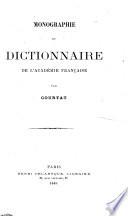 Monographie du Dictionnaire de l'Académie Française.