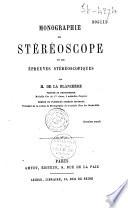 Monographie du stéréoscope et des épreuves stéréoscopiques