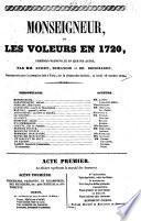 Monseigneur, ou les voleurs en 1720