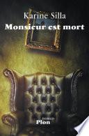 Monsieur est mort