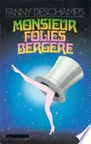 Monsieur Folies-Bergère