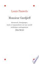 Monsieur Gurdjieff