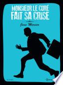 Monsieur le curé fait sa crise
