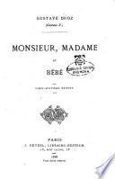Monsieur, madame et be'be'