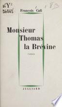 Monsieur Thomas la Brévine