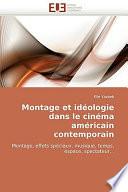 Montage Et Idéologie Dans Le Cinéma Américain Contemporain