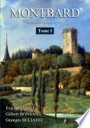 MONTBARD Recueil Historique Tome 1