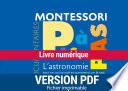 Montessori Pas à Pas : L'astronomie