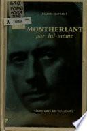 Montherlant par lui-même