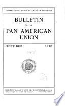 Monthly Bulletin of the International Bureau of the American Republics