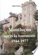 Montluçon après la tourmente