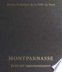 Montparnasse et le XIVe arrondissement