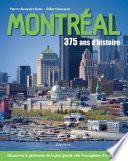 Montréal : 375 ans d’histoire