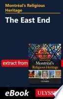 Montréal's Religious Heritage: The East End