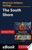 Montréal's Religious Heritage: The South Shore