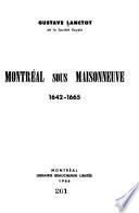 Montréal sous Maisonneuve, 1642-1665