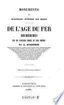 Monuments de l'ancien eveche de Bale. De l'age du fer. Recherches sur les anciennes forges du Jura bernois