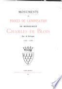 Monuments du procès de canonisation du bienheureux Charles de Blois, duc de Bretagne, 1320-1364