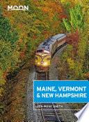 Moon Maine, Vermont & New Hampshire