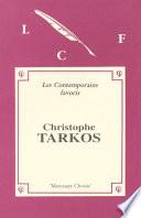 MORCEAUX CHOISIS de Christophe TARKOS