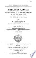 ... Morceaux choisis de prosateurs et de poètes français ...: Cours élémentaire (XVIIe, XVIIIe et XIXe siècles)- [t.2] Cours moyen (XVIe, XVIIe, XVIIIe et XIXe siècles)- [t.3] Cours supérieur (Depuis les origines de la langue jusqu'à nos jours)