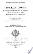... Morceaux choisis de prosateurs et de poètes français ...