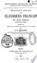 Morceaux choisis des classiques français du ... siècle