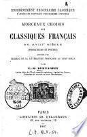 Morceaux choisis des classiques français du ... siècle