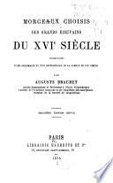 Morceaux choisis des grands écrivains du XVIe siècle