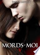 Mords-moi ! volume 5