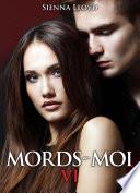 Mords-moi ! volume 6