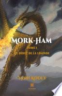 Mork-Ham - Tome 1