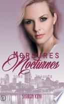 Morsures Nocturnes 1: Traquee