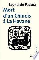 Mort d'un Chinois à la Havane