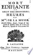 Mort édifiante ou récit des dernières heures de Mlle de La Musse