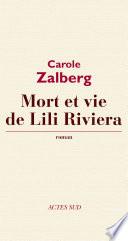 Mort et vie de Lili Riviera