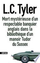 Mort mystérieuse d'un respectable banquier anglais dans un manoir Tudor du Sussex