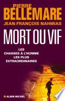 Mort ou vif