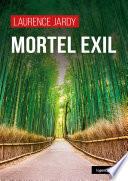Mortel exil