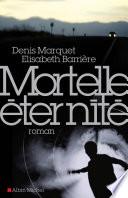 Mortelle Eternité