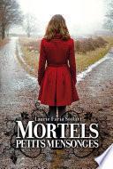 Mortels petits mensonges