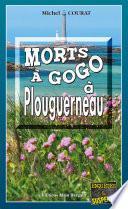 Morts à Gogo à Plouguerneau