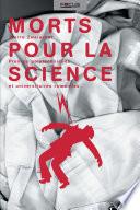 Morts pour la science