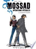 Mossad Opérations spéciales - Tome 1 - La taupe de l’Élysée