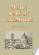 Motet pour un si beau jour