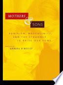 Mothers and Sons